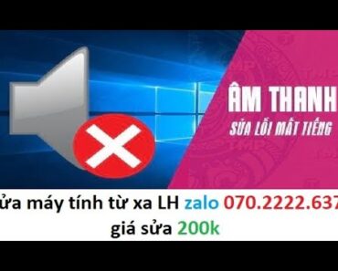 Sửa lỗi máy tính không có loa loa bị dấu x đỏ gạch chéo