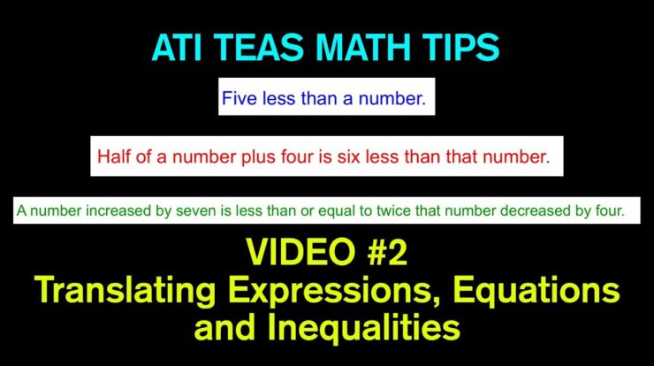 TEAS Math Tips – Video #2: Translating WORDS to Expressions, Equations and Inequalities