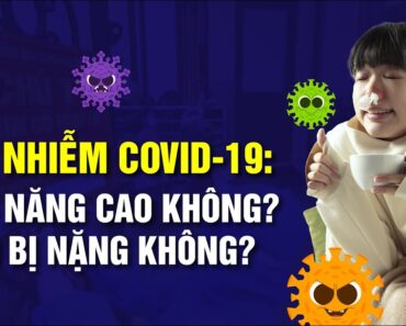 Tái nhiễm COVID-19: Khả năng cao không? Có bị nặng không?