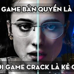 Tại sao mình bắt đầu ngừng chơi game crack?