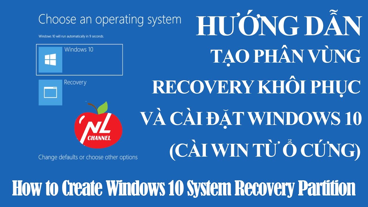 Tạo phân vùng Recovery để sửa lỗi và cài đặt Windowns 10 (Windows 10 System Recovery Partition)