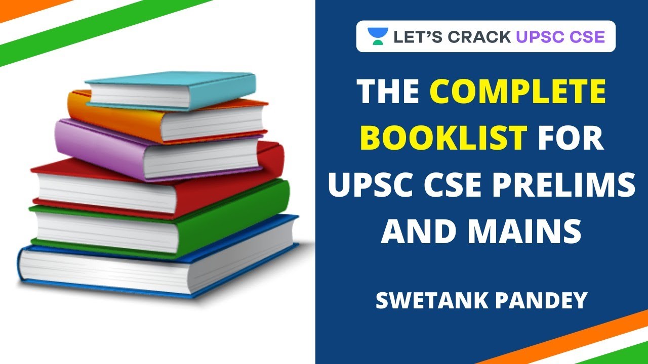 The Complete Booklist For UPSC CSE Prelims And Mains | Active UPSC CSE ...