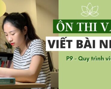 Thi Văn THPT – 15 phút phân tích Người lái đò Sông Đà – Công thức viết NLVH | Part 9