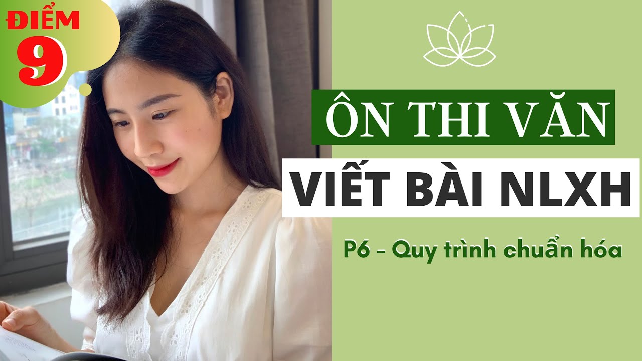 Thi Văn THPT – 20 phút cho bài NLXH điểm cao | Dám khác biệt | Part 6