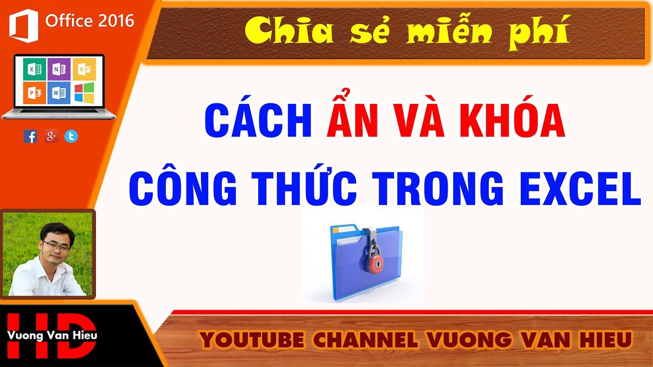 Thủ Thuật Excel ✅ Cách Ẩn Công Thức Trong Excel