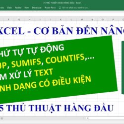 Thủ thuật Excel | 25 tuyệt chiêu trong excel cần phải biết