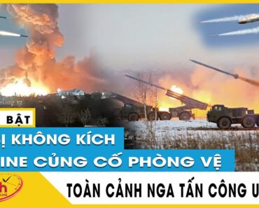 Toàn cảnh Chiến Dịch quân sự Nga Tấn Công Ukraine Sáng 10/3: Hàng vạn quân Ukraine bị vây ở Donbass