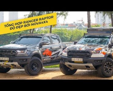 [Tổng hợp] Các mẫu độ xe bán tải Ranger Raptor 2018 – 2019 đẹp và ấn tượng nhất tại Nova4x4