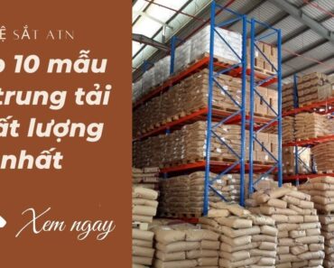 Top 10 Mẫu Kệ Trung Tải Bền Đẹp Giá Tốt Nhất 2021 – Kesatatn.com