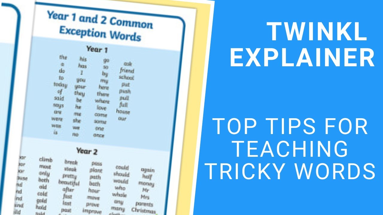 Top Tips for Teaching Tricky Words