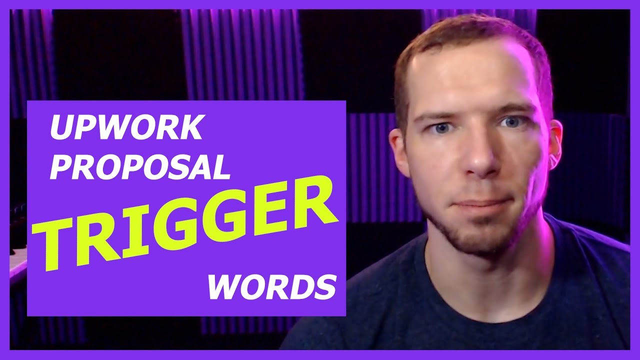 Upwork Proposal Tip: Proposal Trigger Words!