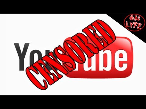 YouTube Censorship What words you can't say