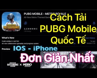 cách tải PUBG Mobile quốc tế ios – iPhone đơn giản nhất