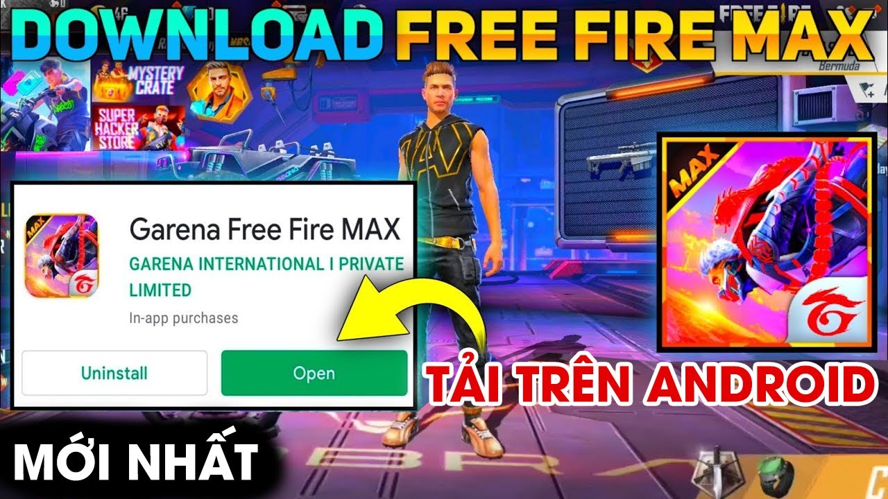 cách tải game free fire max trên điện thoại android mới nhất