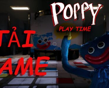 hướng dẫn tải game poppy playtime trên pc