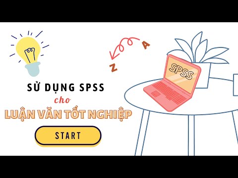 tips  Hướng dẫn làm luận văn tốt nghiệp dùng SPSS – Daily Life