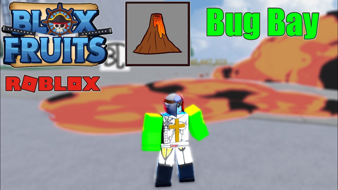 Blox Fruits – Xuất Hiện lỗi Bug Bay Trên Trái Magma | Roblox