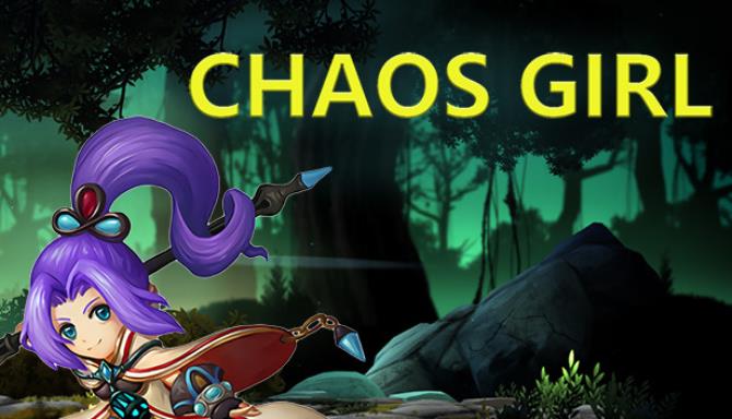 #1DownLoad Chaos Girl bản mới nhất