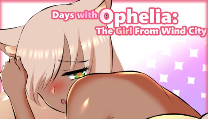 #1DownLoad Days With Ophelia The Girl From Wind City-DARKSiDERS bản mới nhất