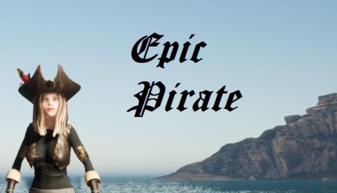 #1DownLoad Epic Pirate bản mới nhất