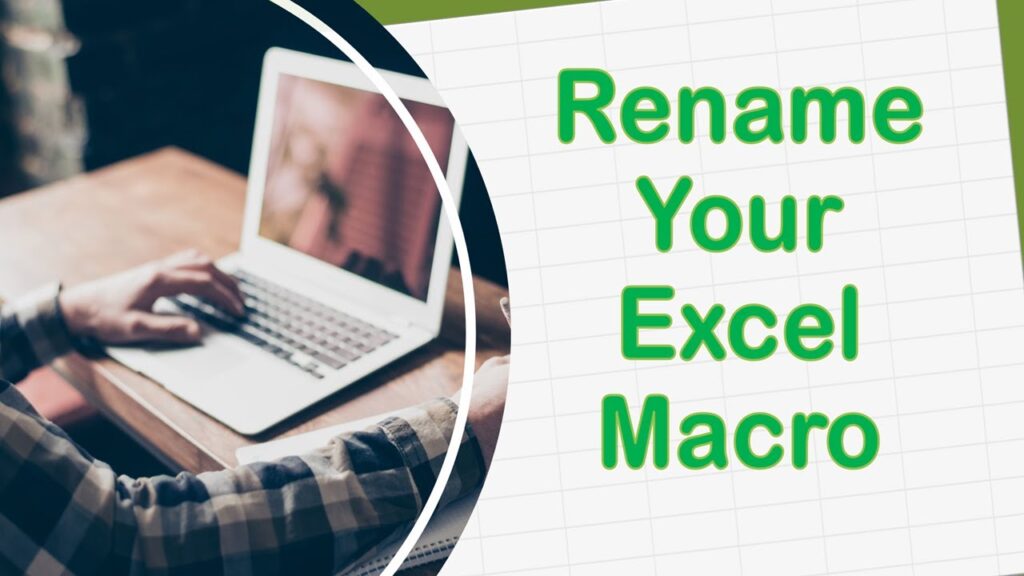 Excel Tip.  Rename An Excel Macro