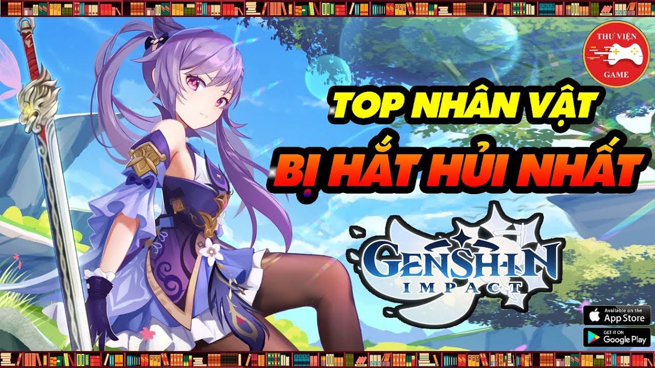 Genshin Impact || TOP NHÂN VẬT BỊ RUỒNG BỎ – CHẲNG BUỒN SỬ DỤNG…! || Thư Viện Game