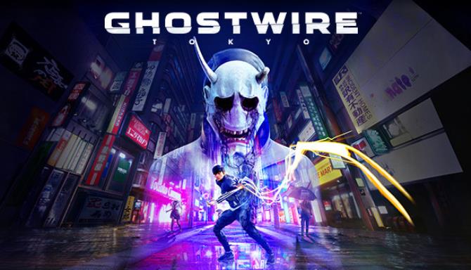 #1DownLoad Ghostwire Tokyo-FLT bản mới nhất