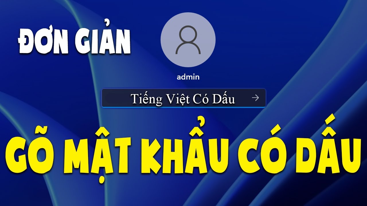 Gõ Mật Khẩu Tiếng Việt có dấu trên máy tính Windows 10/11. Gọi Zalo O8524O118O nhận mã Tiếng Việt