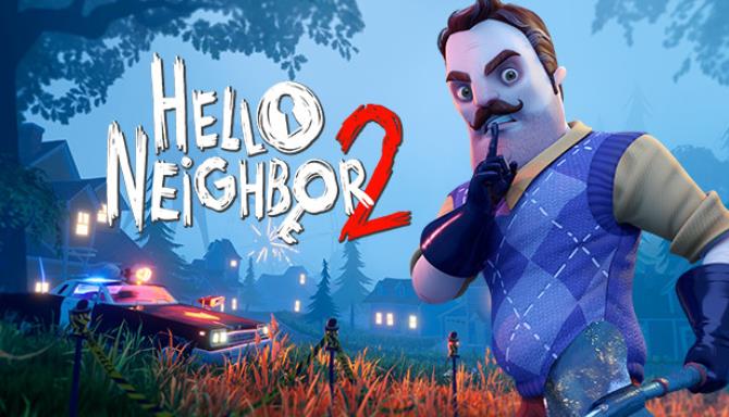 #1DownLoad Hello Neighbor 2 (Beta) bản mới nhất