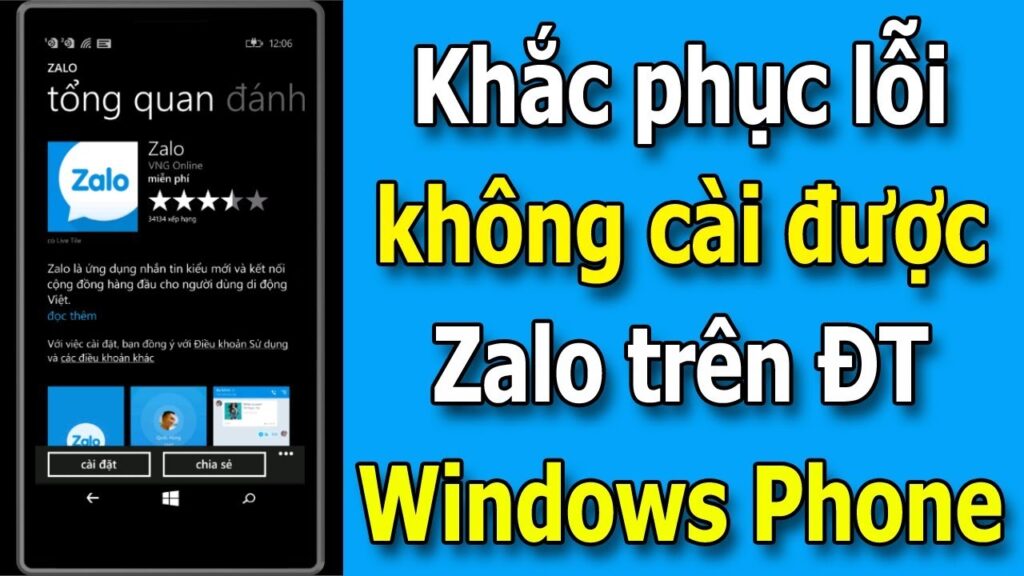 Hướng dẫn khắc phục lỗi không cài đặt được Zalo trên điện thoại Windows Phone (Microsoft Lumia)