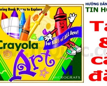 Hướng dẫn tải và cài đặt phần mềm Crayola Art (tập vẽ hình và tô màu) 🖍️ Tin Học Lớp 4
