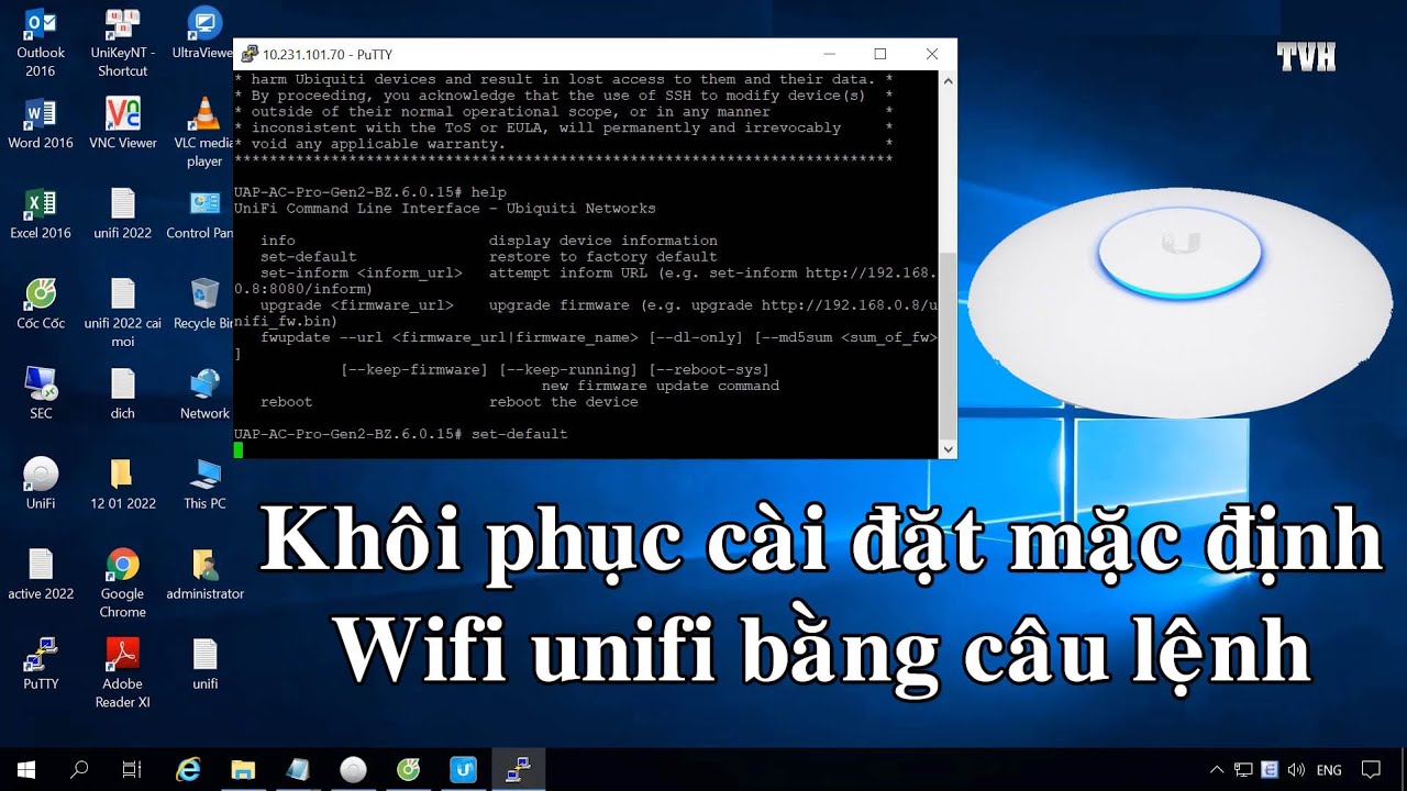 Khôi phục cài đặt gốc wifi unifi bằng câu lệnh – Restore to factory default unifi using command