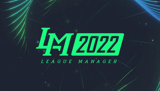 #1DownLoad League Manager 2022-DARKSiDERS bản mới nhất