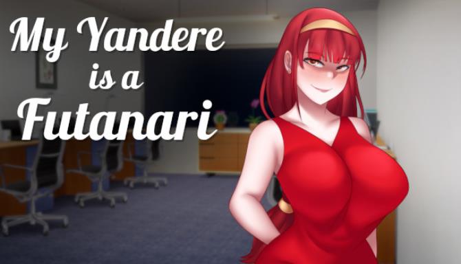 #1DownLoad My Yandere Is A Futanari-DARKZER0 bản mới nhất