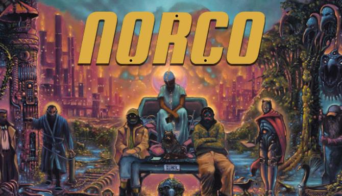 #1DownLoad NORCO v1.0.4 bản mới nhất