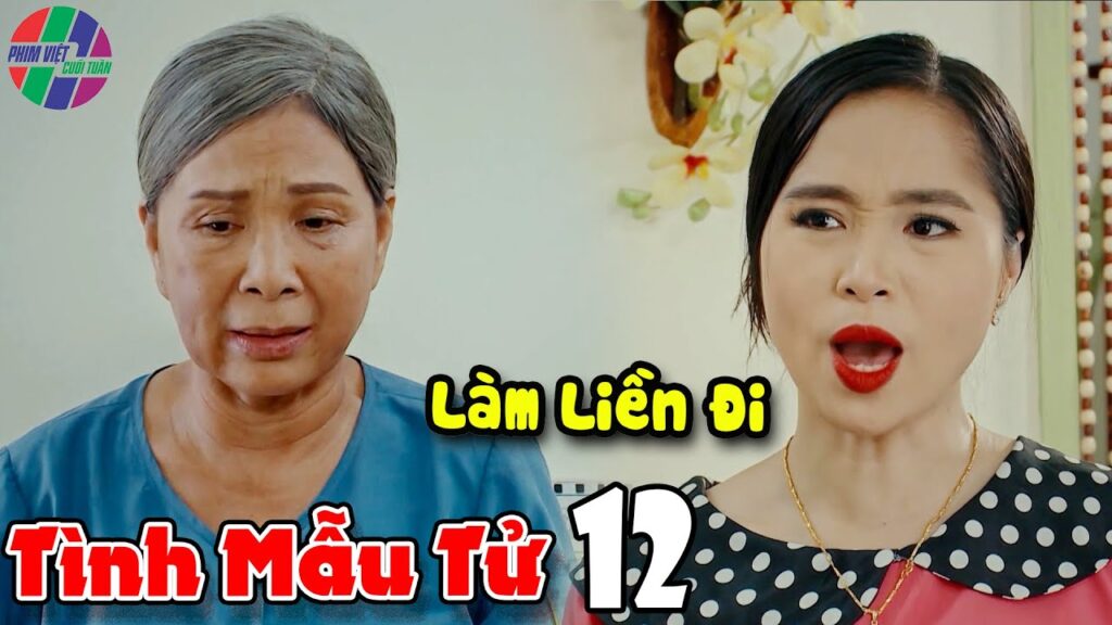 Phim TÌNH MẪU TỬ Tập 12 – Bà Sáu CHỊU NHỤC để con dâu HÀNH HẠ từ sáng đến tối – Phim Việt Nam 2022