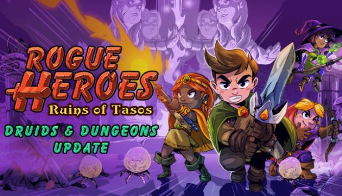 #1DownLoad Rogue Heroes Ruins of Tasos Druids and Dungeons-DOGE bản mới nhất