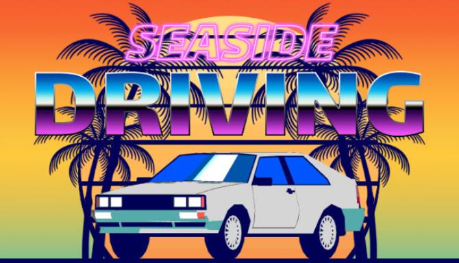 #1DownLoad Seaside Driving bản mới nhất