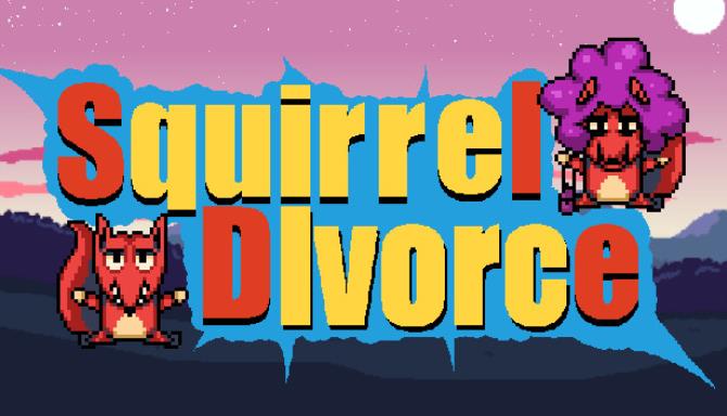 #1DownLoad Squirrel Divorce bản mới nhất