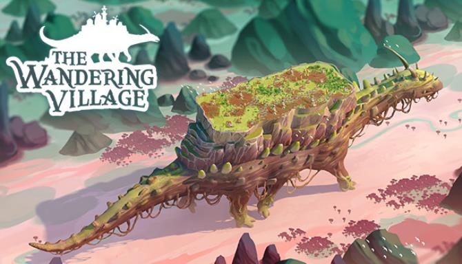 #1DownLoad The Wandering Village v0.1.15 bản mới nhất