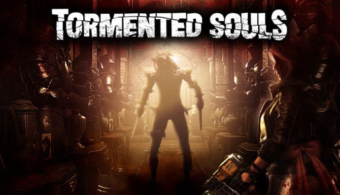 #1DownLoad Tormented Souls v1.05-GOG bản mới nhất