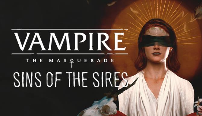 #1DownLoad Vampire The Masquerade Sins Of The Sires-DARKZER0 bản mới nhất