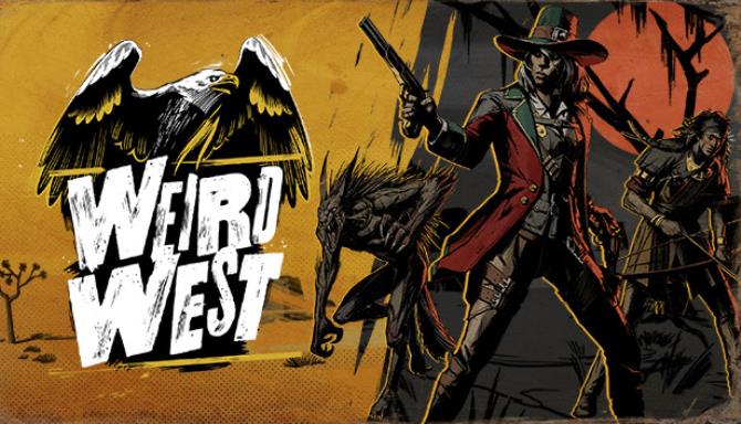 #1DownLoad Weird West-FLT bản mới nhất