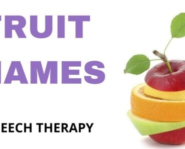 names of fruit | mouth position | speech therapy | Learn English Words (Spelling) Video For Kids