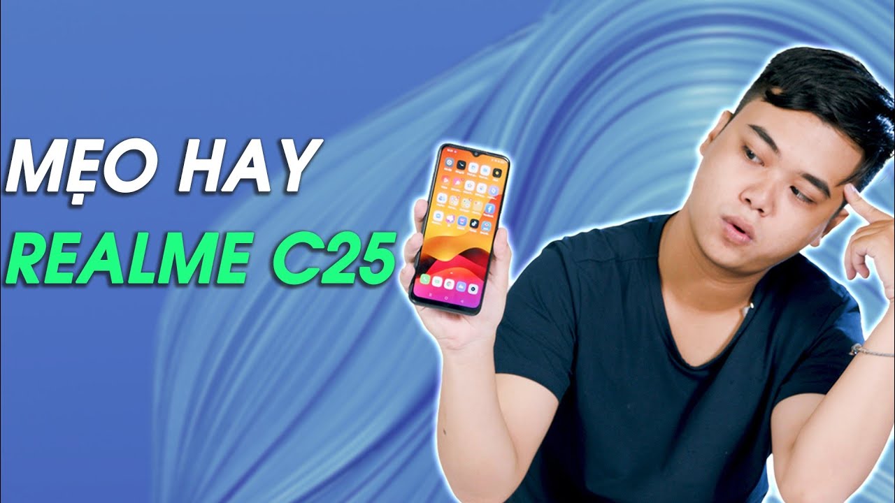 5 mẹo khi dùng Realme C25 mà bạn nên biết | Mẹo Phone