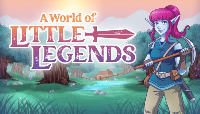 #1DownLoad A World of Little Legends bản mới nhất