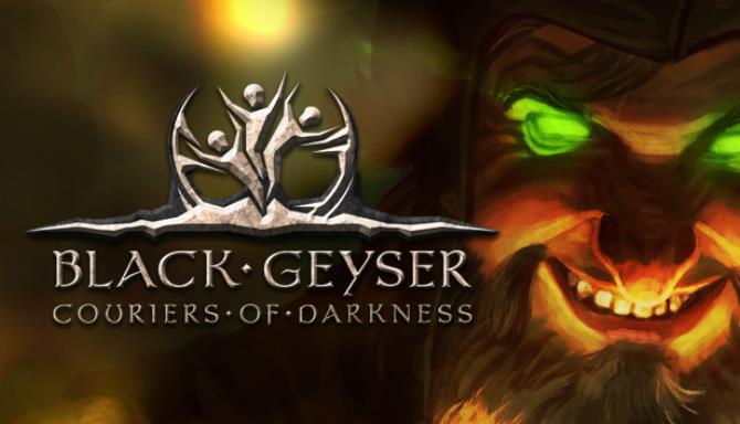 #1DownLoad Black Geyser Couriers of Darkness-DOGE bản mới nhất