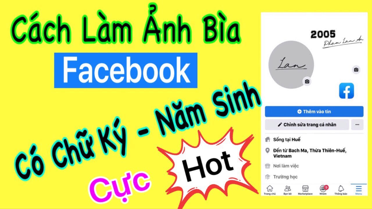 Cách Tạo ảnh Bìa Facebook Năm Sinh Có Chữ Ký 01/08/2024