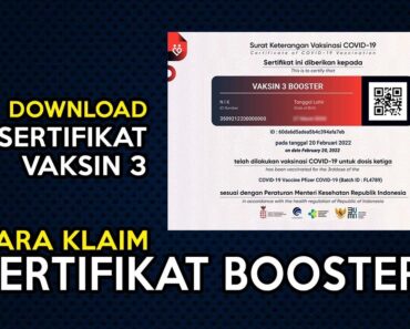 Cara Cetak Download Sertifikat Vaksin Booster Di Pedulilindungi 19/11/2024