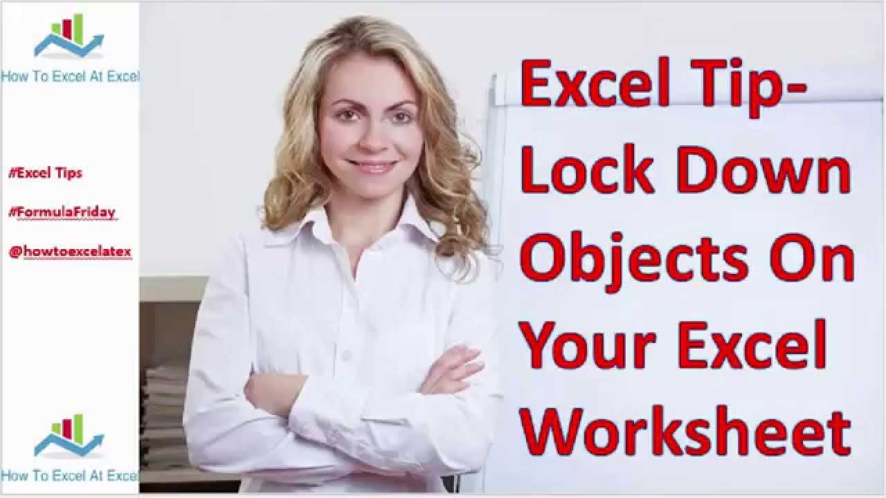 Excel Tip   Lock Down Objects On Your Excel Worksheet